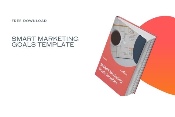 Smart marketing goals